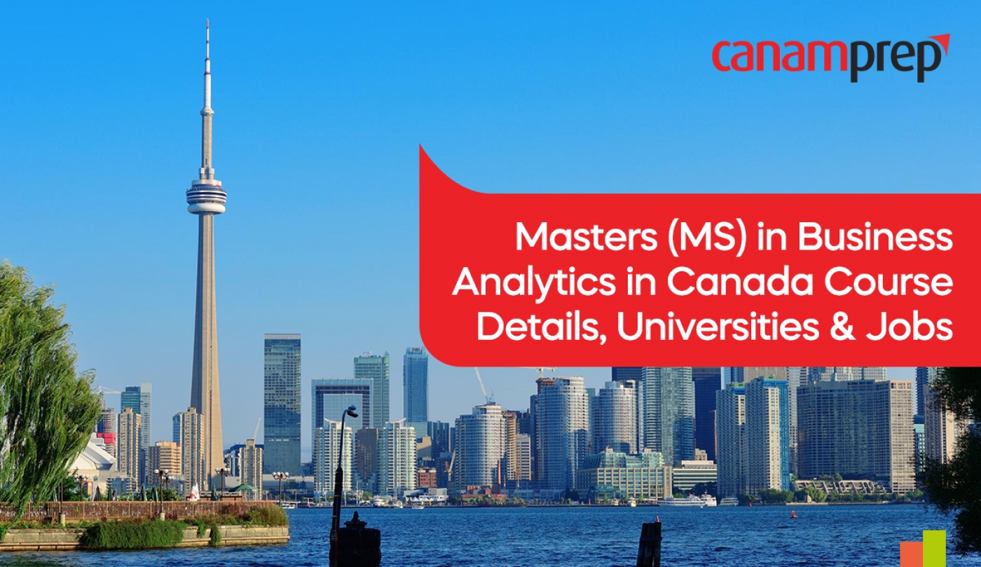 Masters (MS) in Business Analytics in Canada Course Details, Universities & Jobs